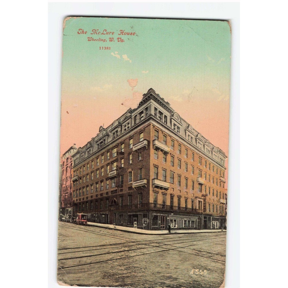 Vintage 1913 Postcard The McLure House Wheeling West Virginia Hotel VG
